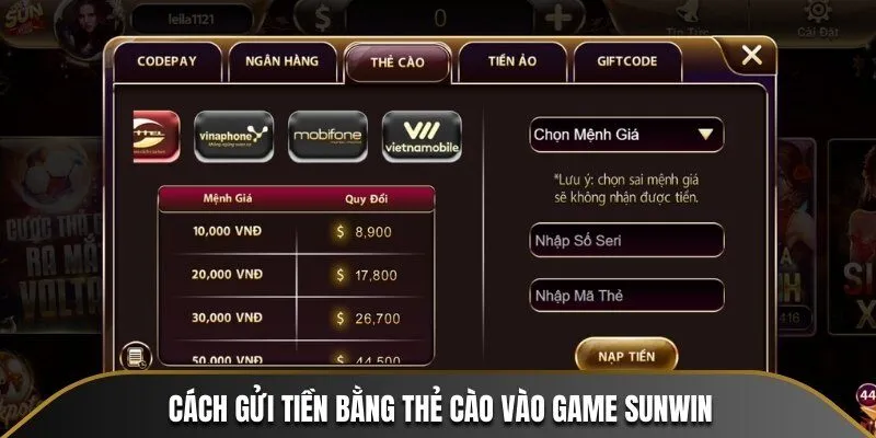 Cách gửi tiền bằng thẻ cào vào game Sunwin