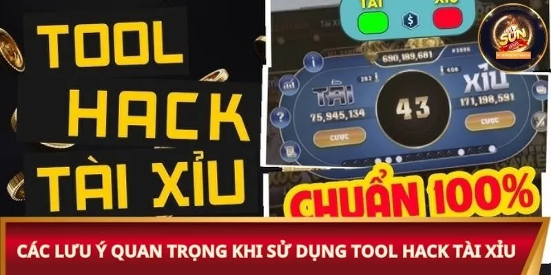 Các lưu ý quan trọng khi sử dụng tool hack tài xỉu